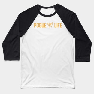 Pouge Life Baseball T-Shirt